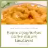 Kapros-joghurtos csirke durum tésztával/ Slim40 ebéd