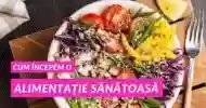 Sfaturi pentru alimentație sănătoasă